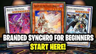 How To Play Branded Synchro: Beginner's Guide (Combos   Deck Profile) April 2026 YUGIOH