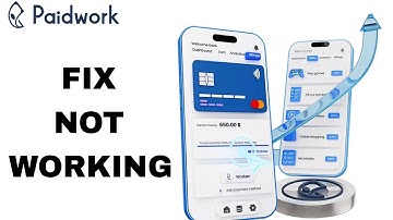 How To Fix And Solve Not Working On Paidwork App | Final Solution