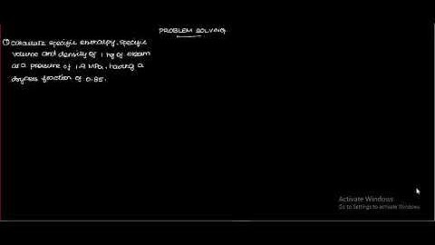 PROBLEM SOLVING IN PROPERTIES OF PURE SUBSTANCE