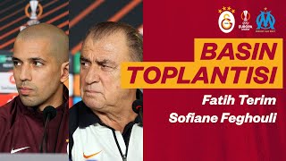 Teknik direktörümüz Fatih Terim ve oyuncumuz Feghouli'nin #GSvOM maç öncesi basın toplantısı