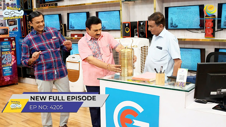 FULL EPISODE! 4205 -Nattu kaka ne Jethalal ko Diya Surprise!| Taarak Mehta Ka Ooltah Chashmah