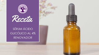 Receta Sérum Ácido Glicólico al 4% - Renovador- Iluminador | Cosmética Natural Casera Shop