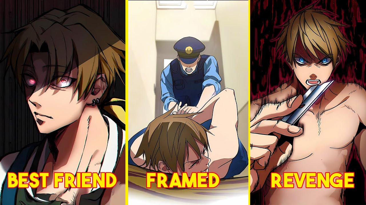 He Got Framed By His Best Friend So He Got Brutal Revenge