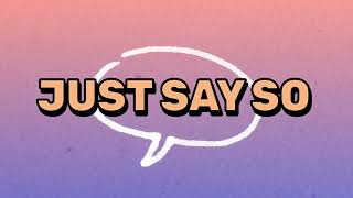 Carda, Madison Olds - Just Say So (Official Lyric Video)