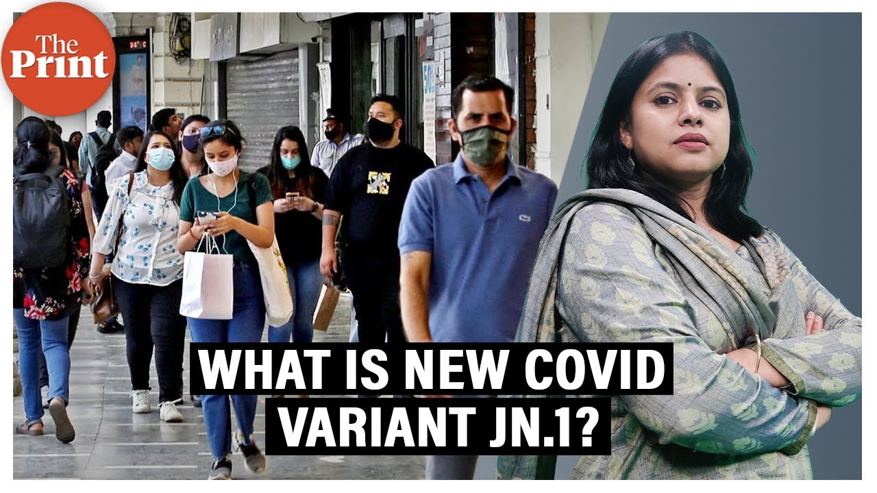 What is Covid variant JN.1, has it been detected in India & do we need ...