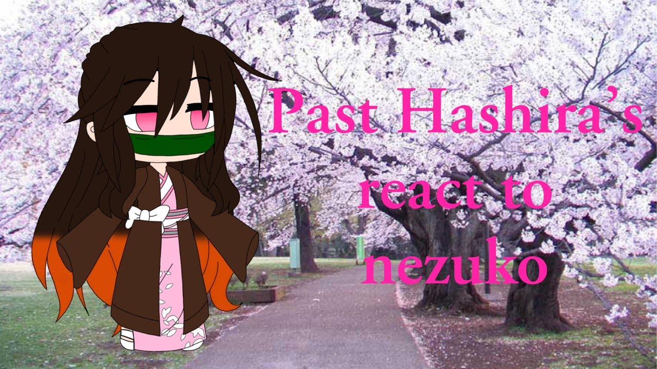 Download Past hashira react to nezuko 1/? ⚠️manga spoilers⚠️ ⚠️Flash warning⚠️