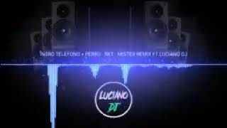 INTRO TELEFONO + PERREO + RKT +(MISTER-REMIX)-(LUCIANO-DJ) Resimi