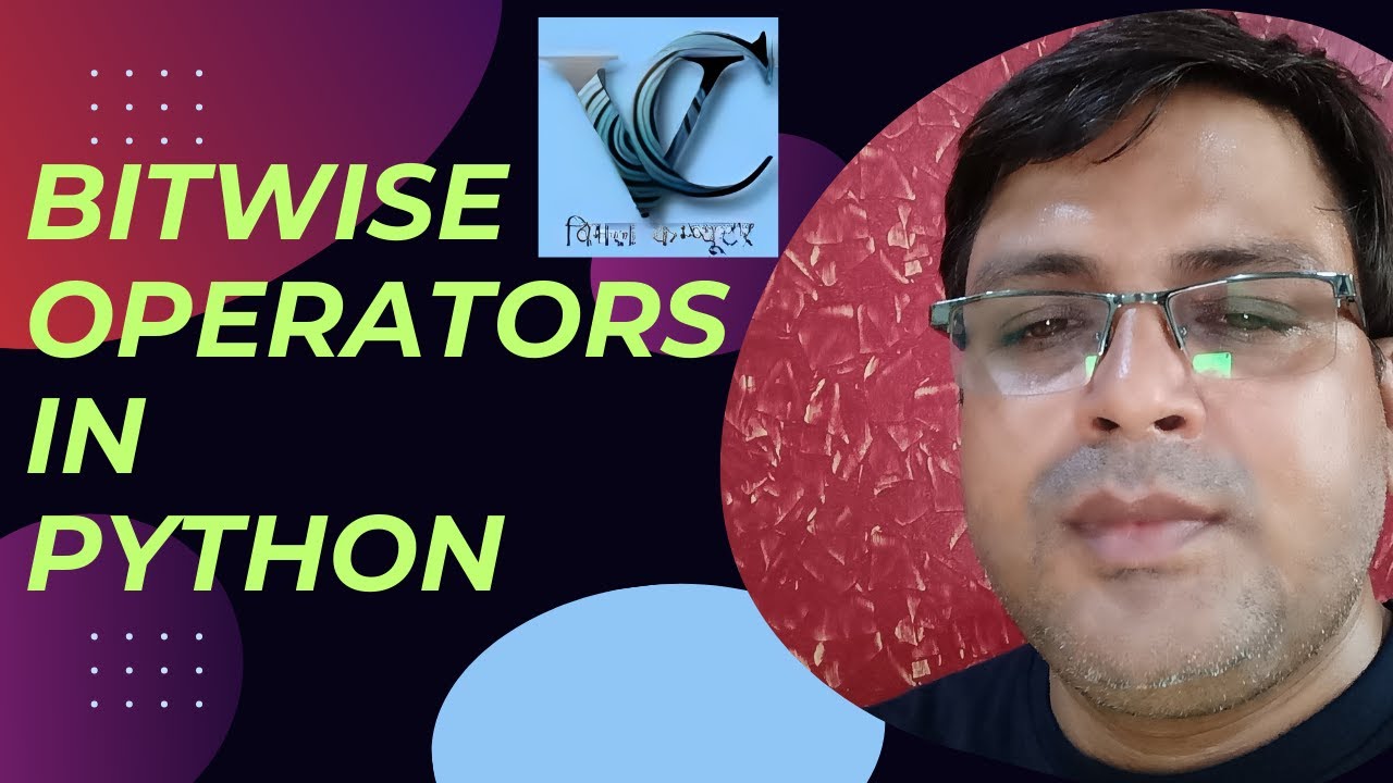 PYTHON - BITWISE OPERATORS VARIOUS TYPES OF BITWISE OPERATORS | AND OR ...