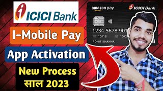 How to Activate Amazon pay Icici bank Credit Card  imobile App Activation Pin Generation 