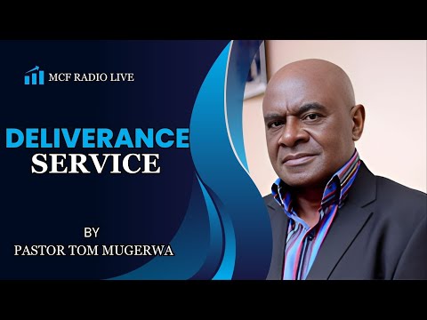 MCF Radio Live Tuesday Morning Deliverance Service Pastor Tom Mugerwa 22-7-2025