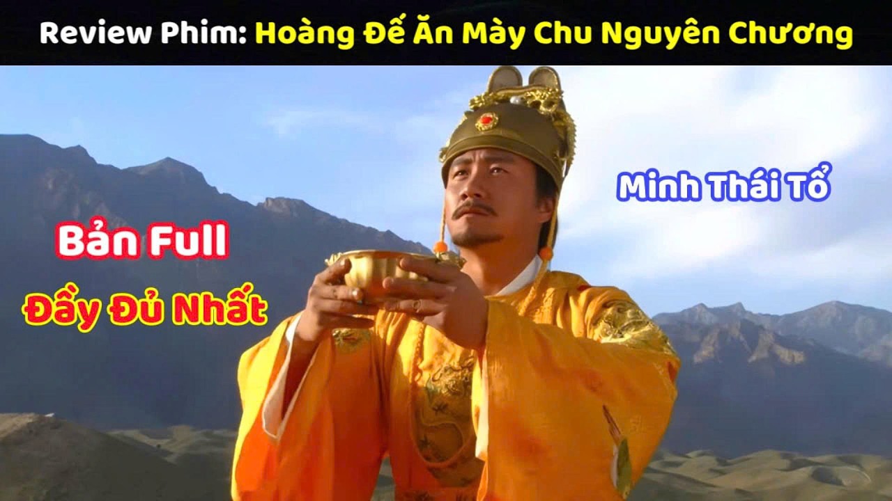 Cuộc Đời Truyền Kỳ của Hoàng Đế Ăn Mày Chu Nguyên Chương