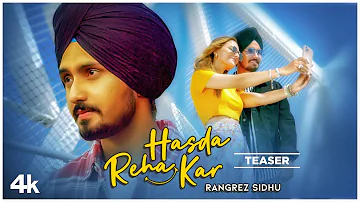 Song Teaser ► Hasda Reha Kar | Rangrez Sidhu | Releasing 23 November 2021