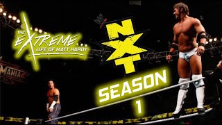 The ORIGINAL NXT (ft. Justin Gabriel) | The Extreme Life of Matt Hardy #107