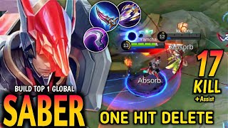 Saber Core!! One Hit Delete!! Build Top 1 Global Saber - Mobile Legend