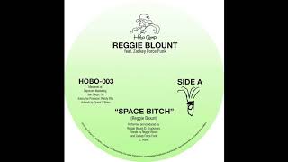 Reggie Blount feat Zackey Force Funk - Space Bitch