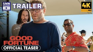 GOOD FORTUNE | Official Teaser Trailer (2025) | Seth Rogen, Azaiz Ansari, Keanu Reeves, Keke Palmer