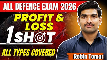 All Defence Exam 2026 | Profit & Loss One Shot Class By Robin Sir | NDA/Airforce/CDS Exam 2026
