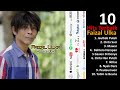 Faizal Ulka - 10 Hits Terbaik