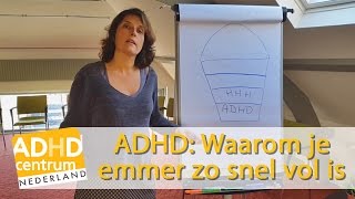 ADHD: Waarom je emmer zo snel vol is