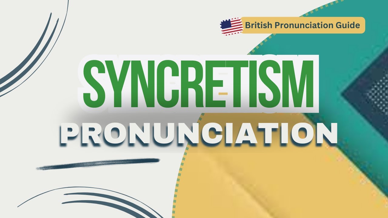 Syncretism Pronunciation 