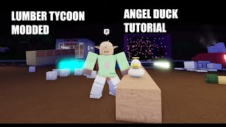 Busymods Lumber Tycoon 2 Modded - How to get the Angel Duck - Roblox