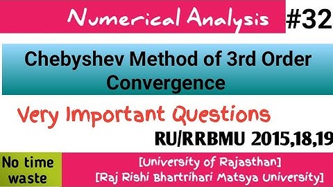 Chebyshev Method in Numerical Analysis| Third Order Method | M.Sc final year Mathematics | RRBMU/RU