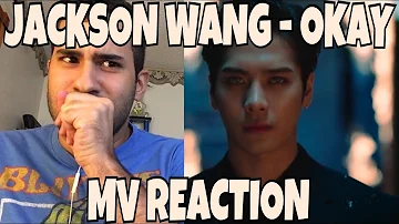 Jackson Wang - Okay MV Reaction [HE IS REALLY OUT HERE BEING LOUD!]