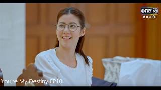 You're My Destiny EP10 cut