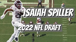 Isaiah Spiller (Texas A\&M) 2022 NFL Draft Class Film Study