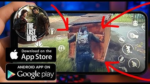 TLOU Mobile Gameplay / The Last of Us Mobile / for Android & iOS