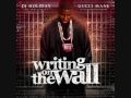 Gucci Mane - Writing On The Wall - Game