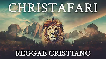 CHRISTAFARI | Reggae Cristão 2023 Top Reggae Remix Popular Christian Gospel Song Collection 🎤