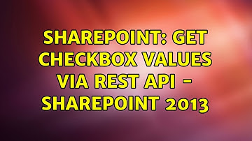 Sharepoint: Get checkbox values via REST API - SharePoint 2013