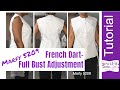 Full Bust Adjustment on French dart inset- Marfy Sewing pattern 5209