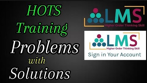 Problems in HOTS Training and their Solutions 