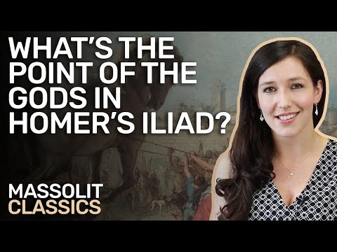 MASSOLIT: The Gods in Homer's Iliad