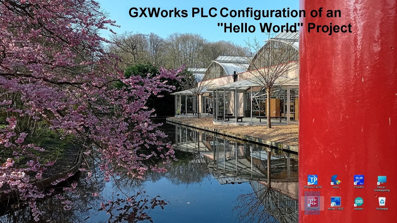 GXWorks PLC Configuration of an Hello World Project - YouTube