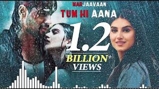 Lyrical_ Tum Hi Aana _ Marjaavaan _ Riteish D_ Sidharth M_ Tara S _Jubin Nautiyal_Payal Dev_Kunaal