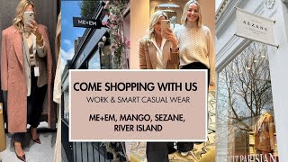 Come Shopping with both of us! 5ft 8 and 5ft 3 styling, Sezane, Mango, Me&Em