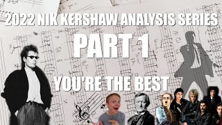 Nik Kershaw still makes great melody - Analysis series started
