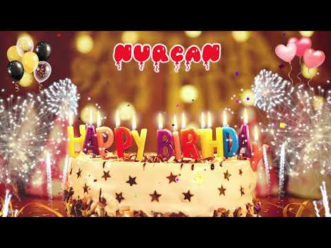 NURCAN Birthday Song – Happy Birthday Nurcan