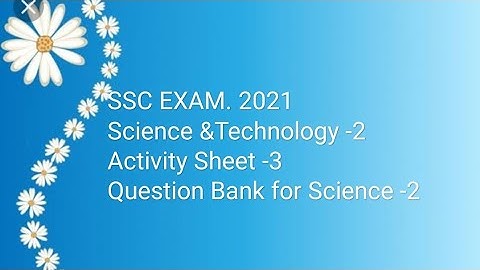 SSC Science-2-Activity sheet Question bank no. -3दहावी विज्ञान -2-प्रश्न संच क्र. 3कृतिपत्रिका -3