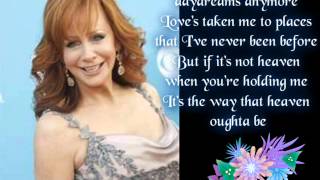 You Lift Me Up To Heaven  To My Fav Girl Reba