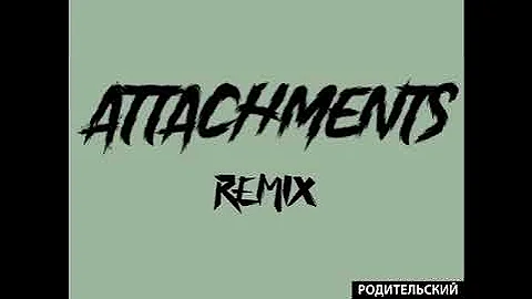 Pressa - Attachments (remix) | Slutty