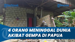Tim Penyelam Dikerahkan Cari Korban Lain, 4 Warga Meninggal Dunia akibat Gempa di Jayapura Papua