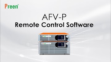 Preen Program: Remote Control Software with AFV-P Series