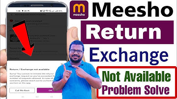 Return request initiated AWB number will be shared within | exchange not available in meesho app