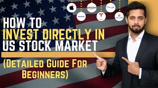 How to invest in US Stock market directly from India? Step by step guide for beginner in India