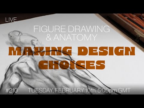 Making Design Choices In Figure Drawing #210 (with Onscreen Reference)