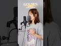 🇯🇵GOLDEN - HUNTR/X #kpopdemonhunters #shorts